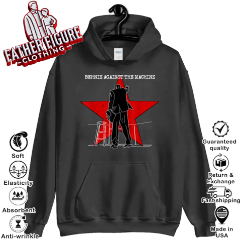 Bernie Sanders Against The Machine Punk Rock Stage Star Hoodie