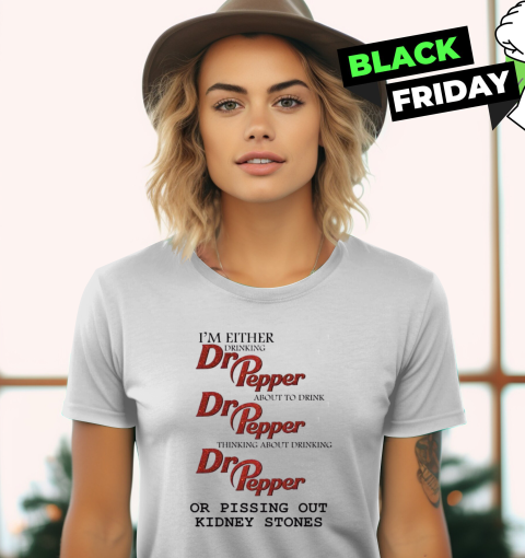 Dr Pepper Kidney Stones Women039S T Shirt