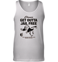 Chance Get Out Of Jail Free Tank Top