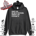 Dance Like No One Is Watching Encrypt Like Everyone Is Hoodie