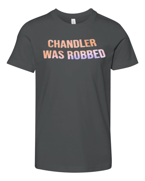 Chandler Was Robbed Premium Youth T Shirt