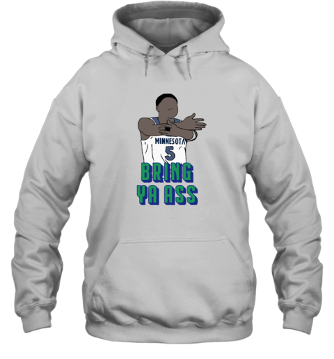 Anthony Edwards Bring Ya Ass Minnesota Hoodie