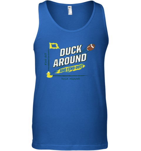 Duck Around And Find Out Oregon Ducks Tank Top