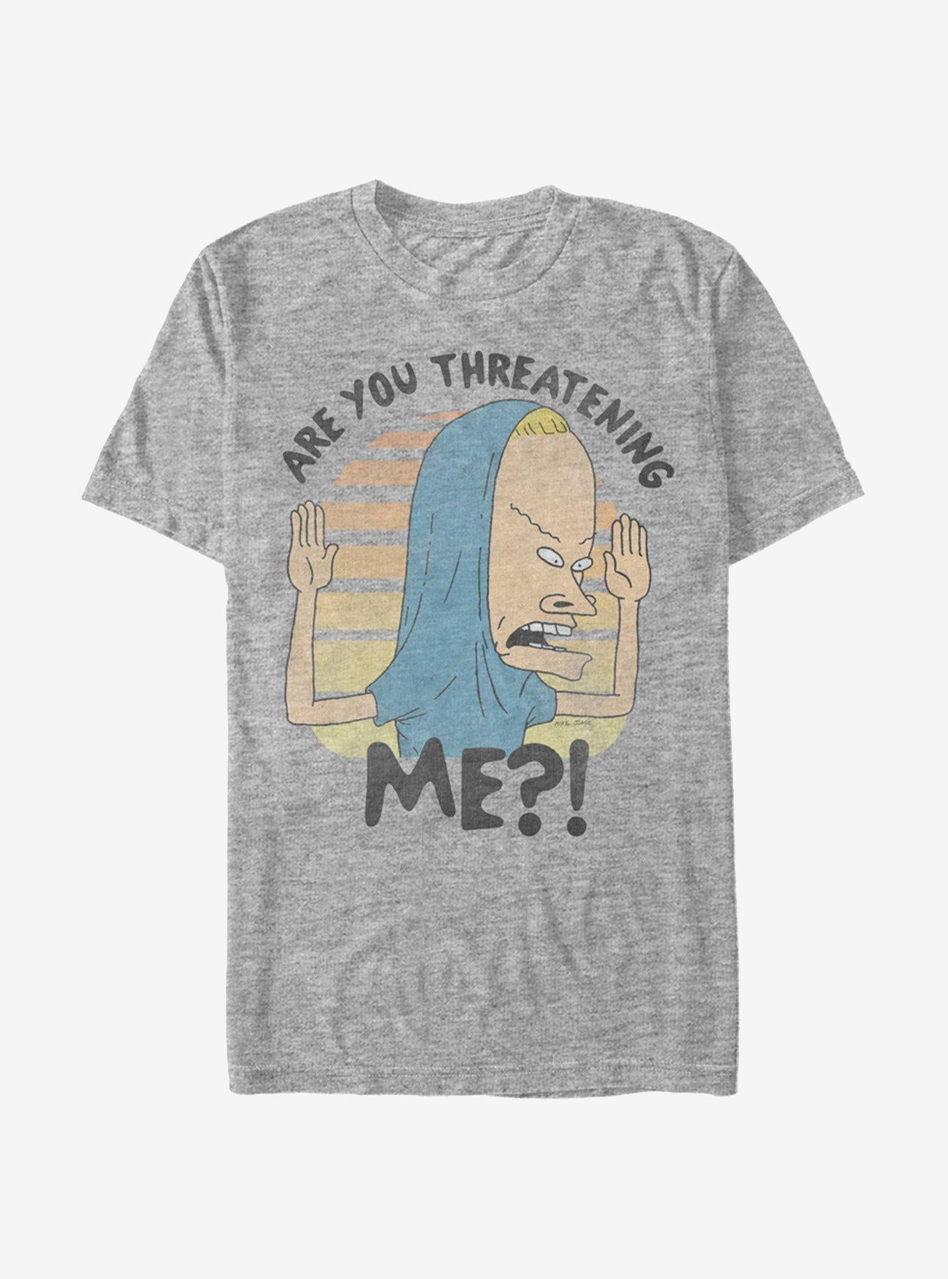 Beavis And Butt Head Cornholio Are You Threatening Me T Shirt T Shirt Comfort Fit Funny Quote