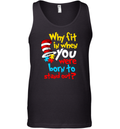 Dr Seuss Why Fit In When You Were Born To Stand Out Autism Awareness Tank Top