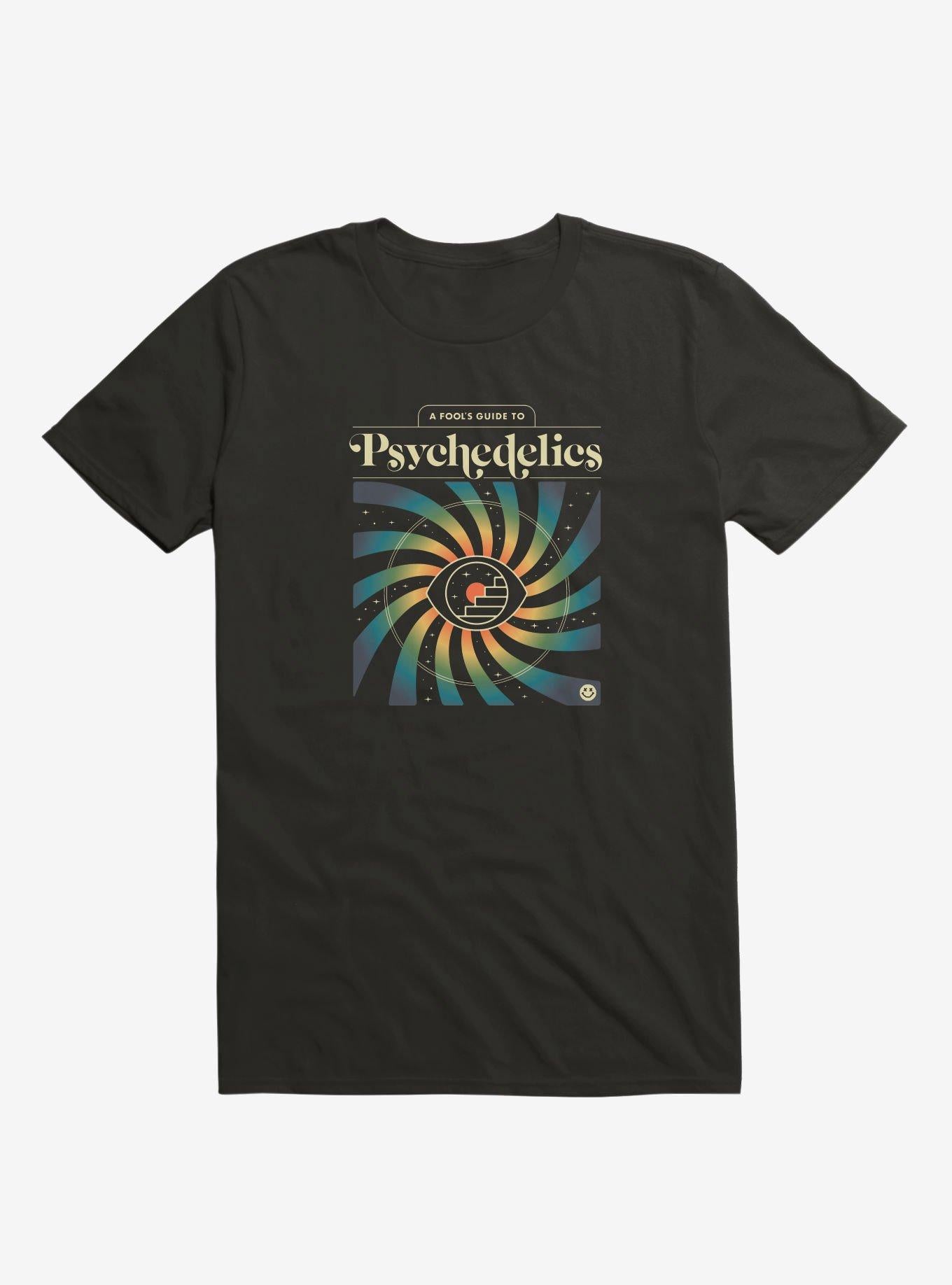 A Fool s Guide to Psychedelics T Shirt T Shirt Trending US Daily Wear