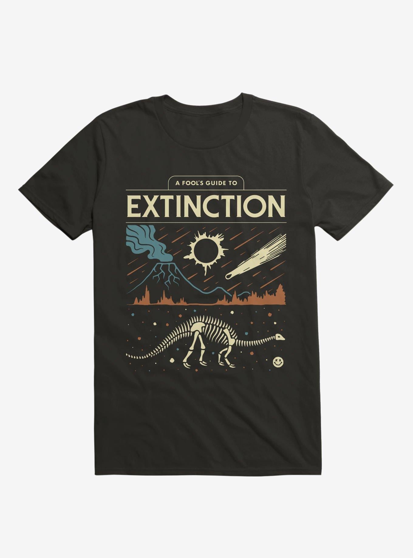 A Fool s Guide To Extinction T Shirt T Shirt Trending US