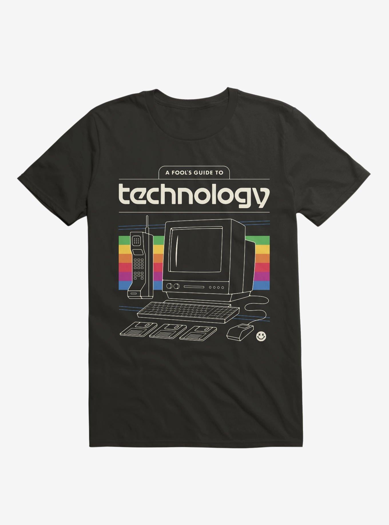 A Fool s Guide To Technology T Shirt T Shirt Trending US