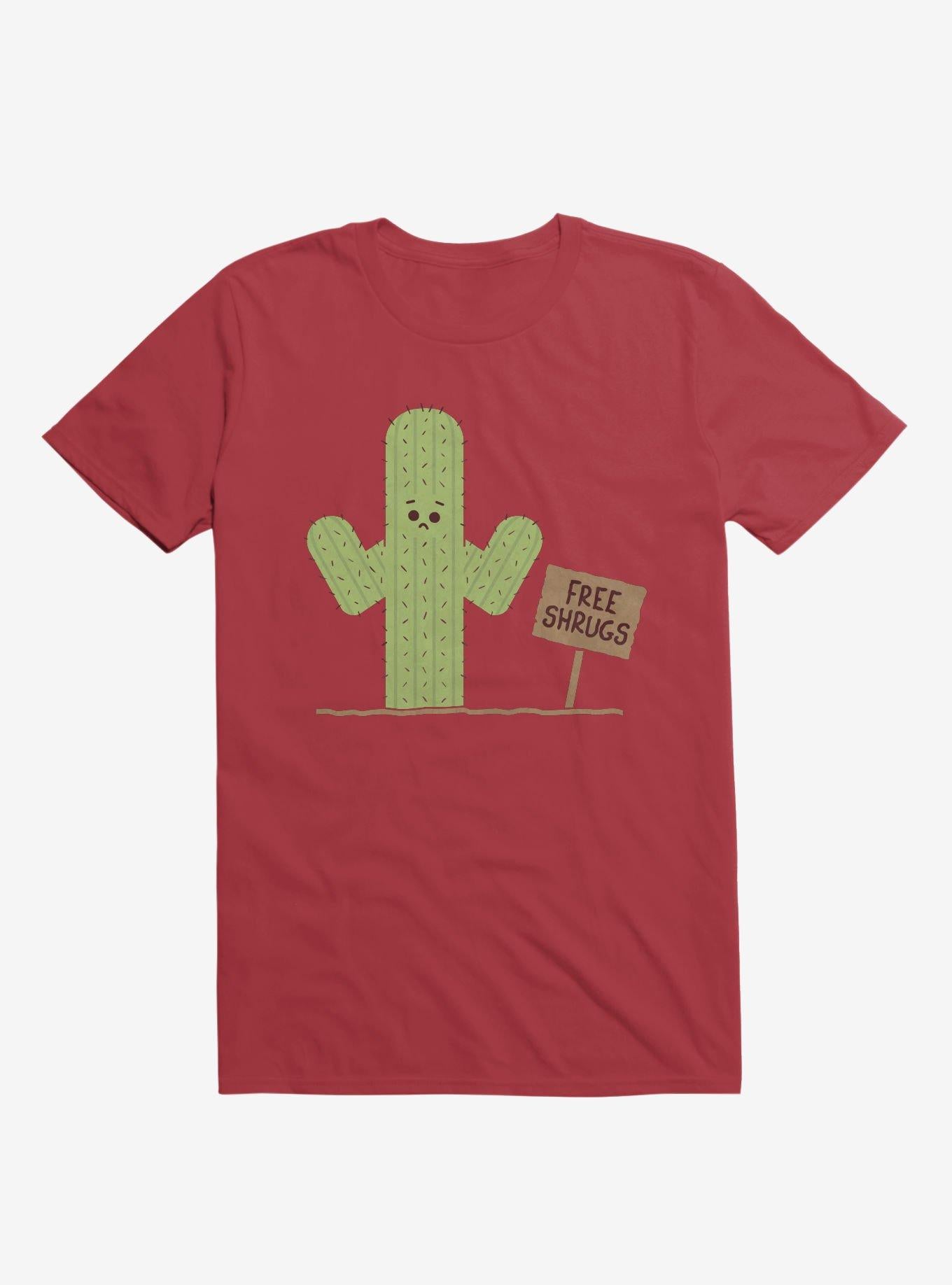 Cactus Free Shrugs Red T Shirt T Shirt Viral TikTok Workout Ready