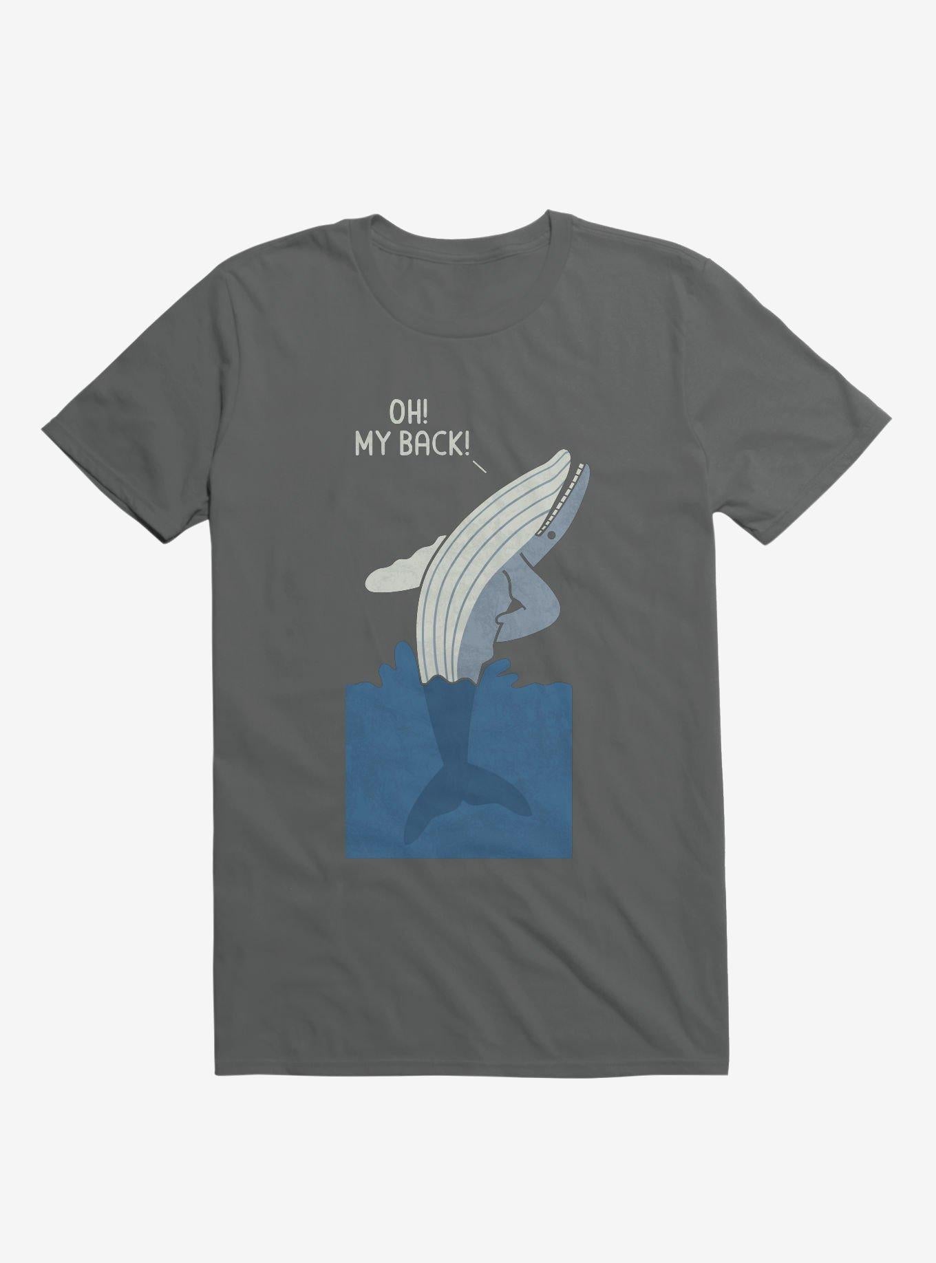 Bad Back Whale Oh My Back Charcoal Grey T Shirt T Shirt Trending US Best Seller Look
