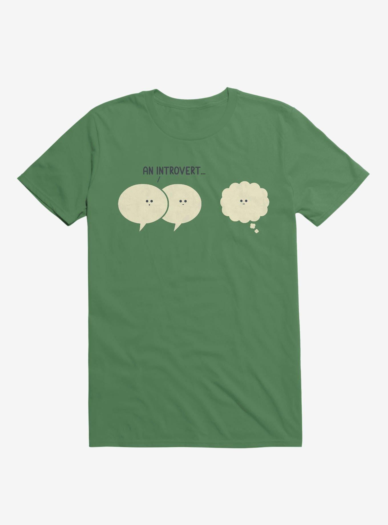 An Introvert Speech And Thought Bubbles Irish Green T Shirt T Shirt High Search Demand Funny Quote