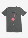 Ouch Flamingo Charcoal Grey T Shirt T Shirt Viral TikTok Workout Ready