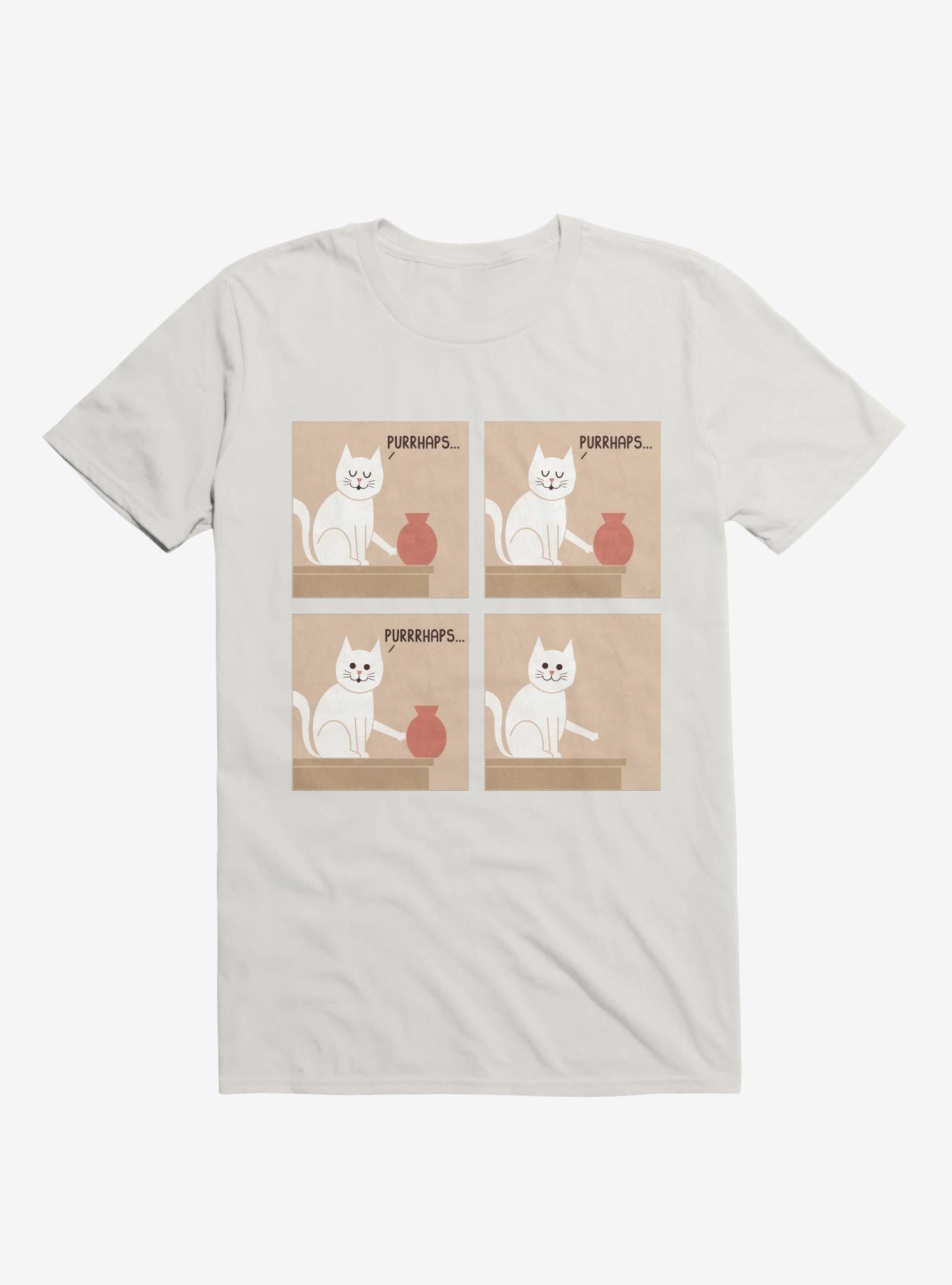 Purrhaps Mischievous Cat White T Shirt T Shirt Streetwear Style Funny Quote