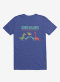 Fact Dinosaurs They d Probably Kill You Royal Blue T Shirt T Shirt Streetwear Style Best Seller Look