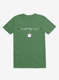 It s Dangerous To Go Alone Take This Coffee T Shirt T Shirt Streetwear Style Funny Quote