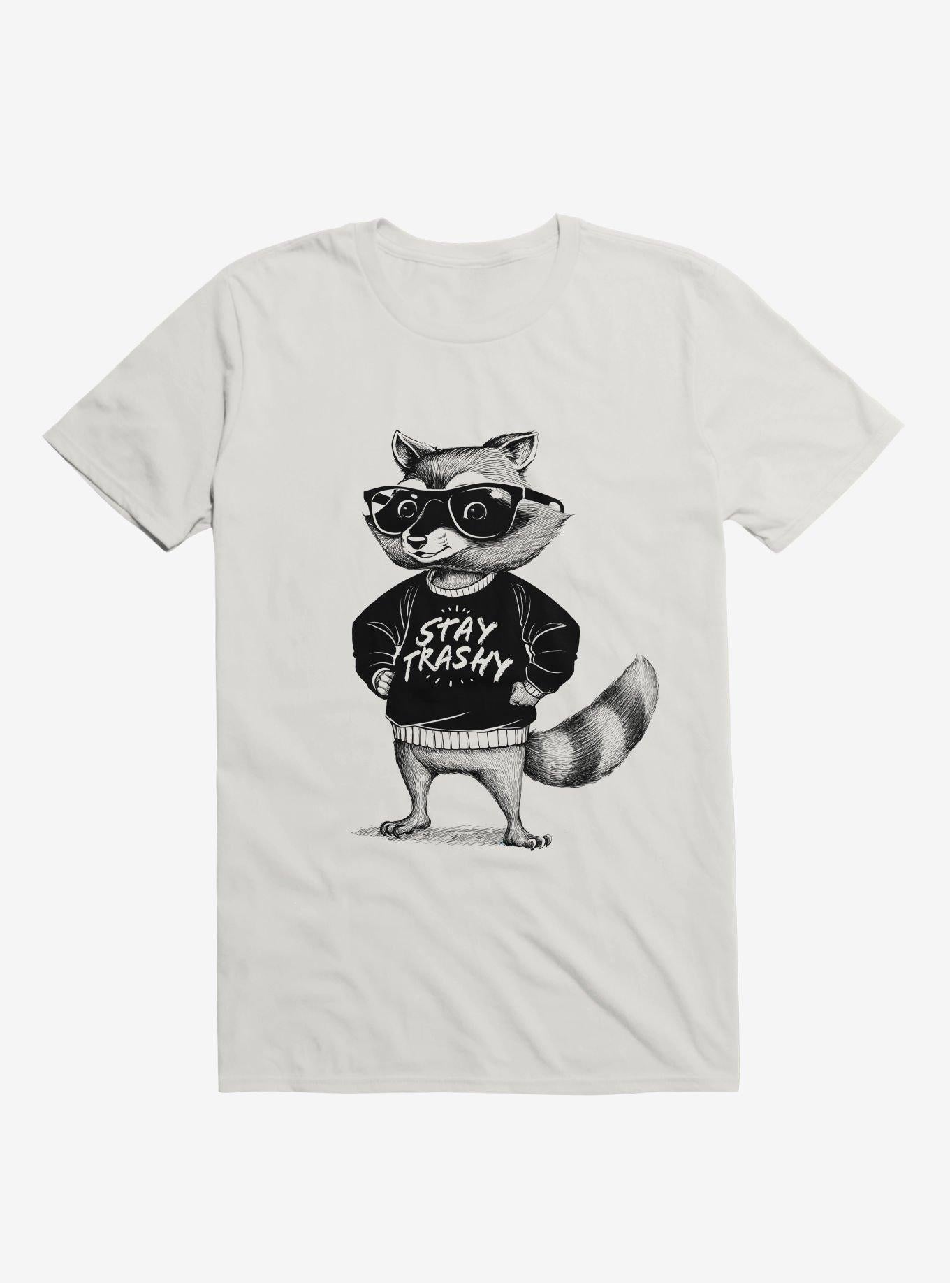 Stay Trashy Raccoon T Shirt T Shirt Trending US