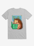 World Domination For Hedgehogs Ice Grey T Shirt T Shirt Comfort Fit Hot Right Now