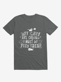 My Cats Are Calling And I Must Go Feed Them T Shirt T Shirt Comfort Fit Workout Ready