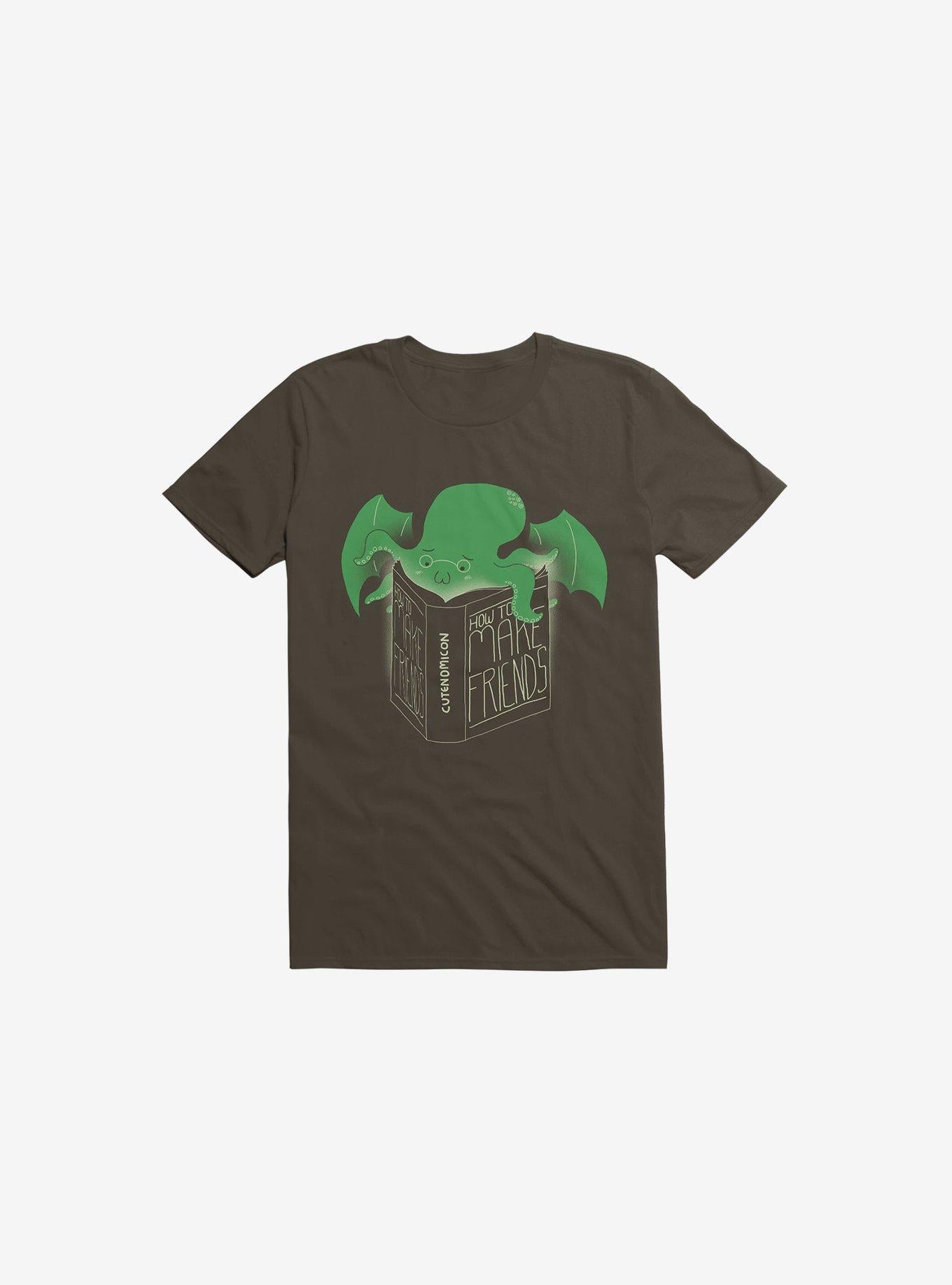 How To Make Friends Brown T Shirt T Shirt Trending US
