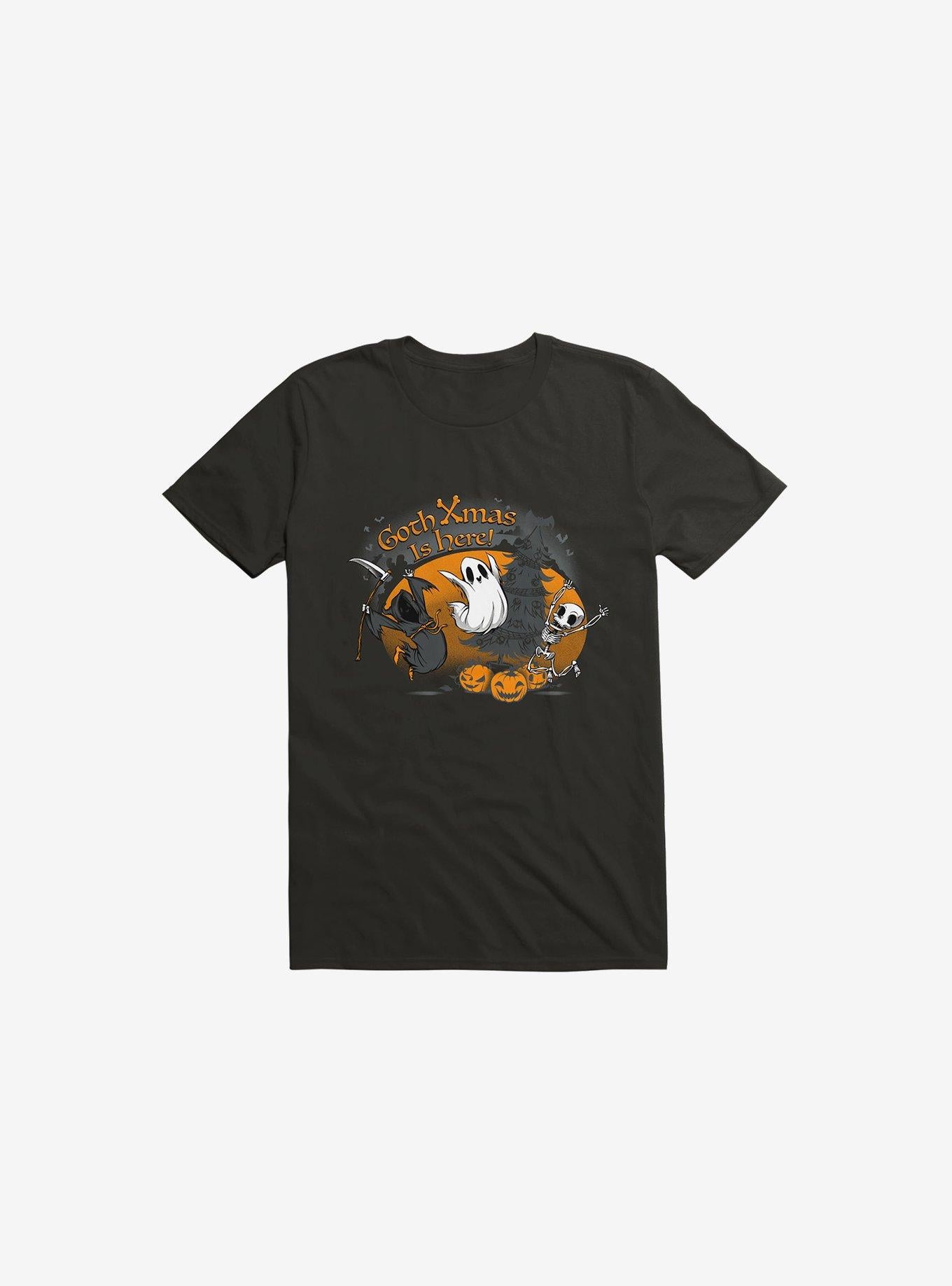 Goth Xmas Is Here Black T Shirt T Shirt High Search Demand Gift Ready