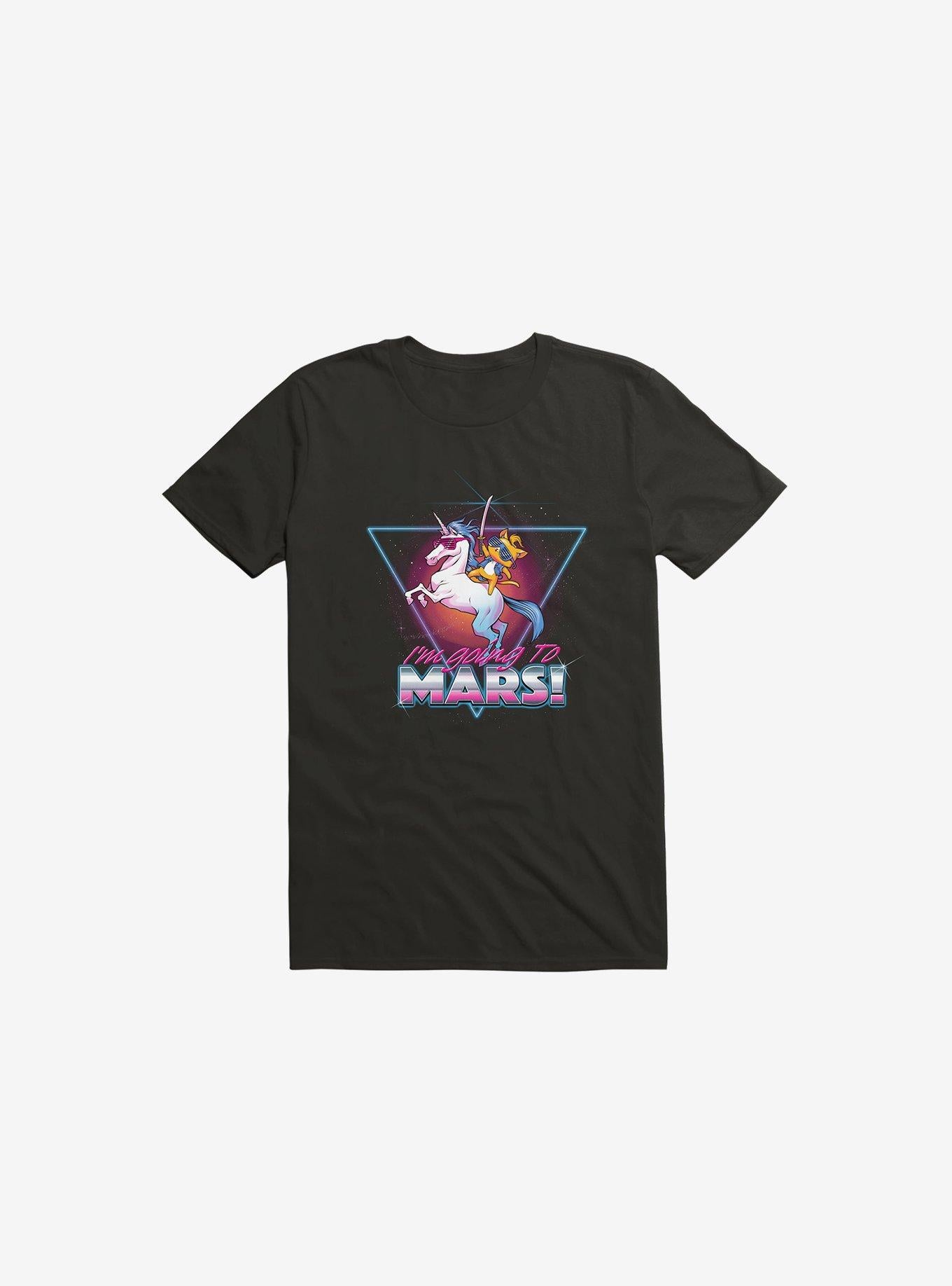 I m Going To Mars Cat Riding Unicorn Black T Shirt T Shirt Streetwear Style Gift Ready