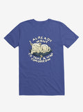 I Already Want To Take A Nap Tomorrow Cat Royal Blue T Shirt T Shirt Gym Lifestyle Workout Ready