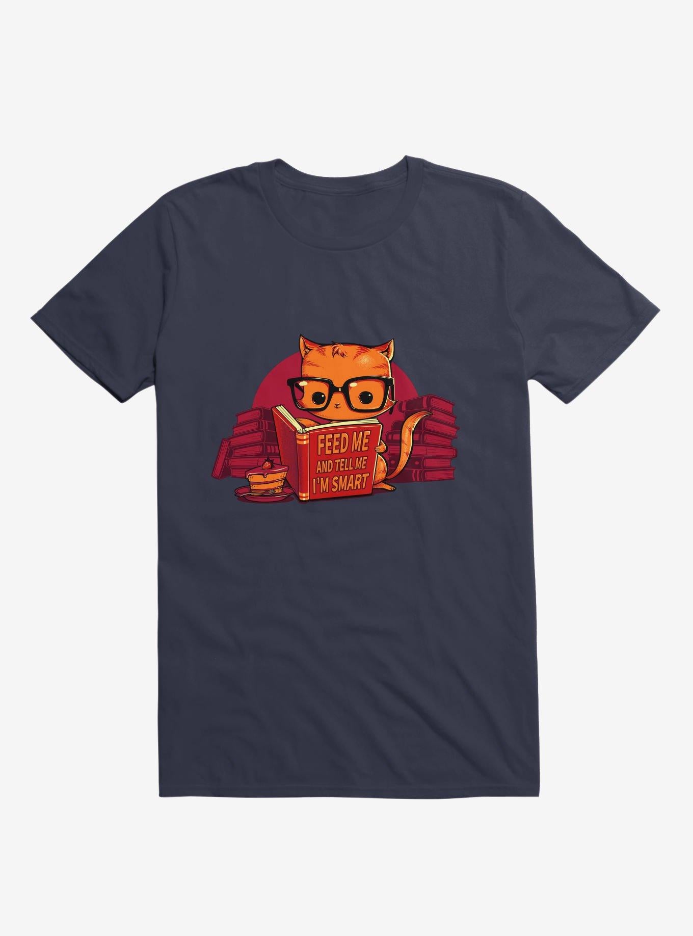 Feed Me And Tell Me I m Smart Cat Navy Blue T Shirt T Shirt Trending US