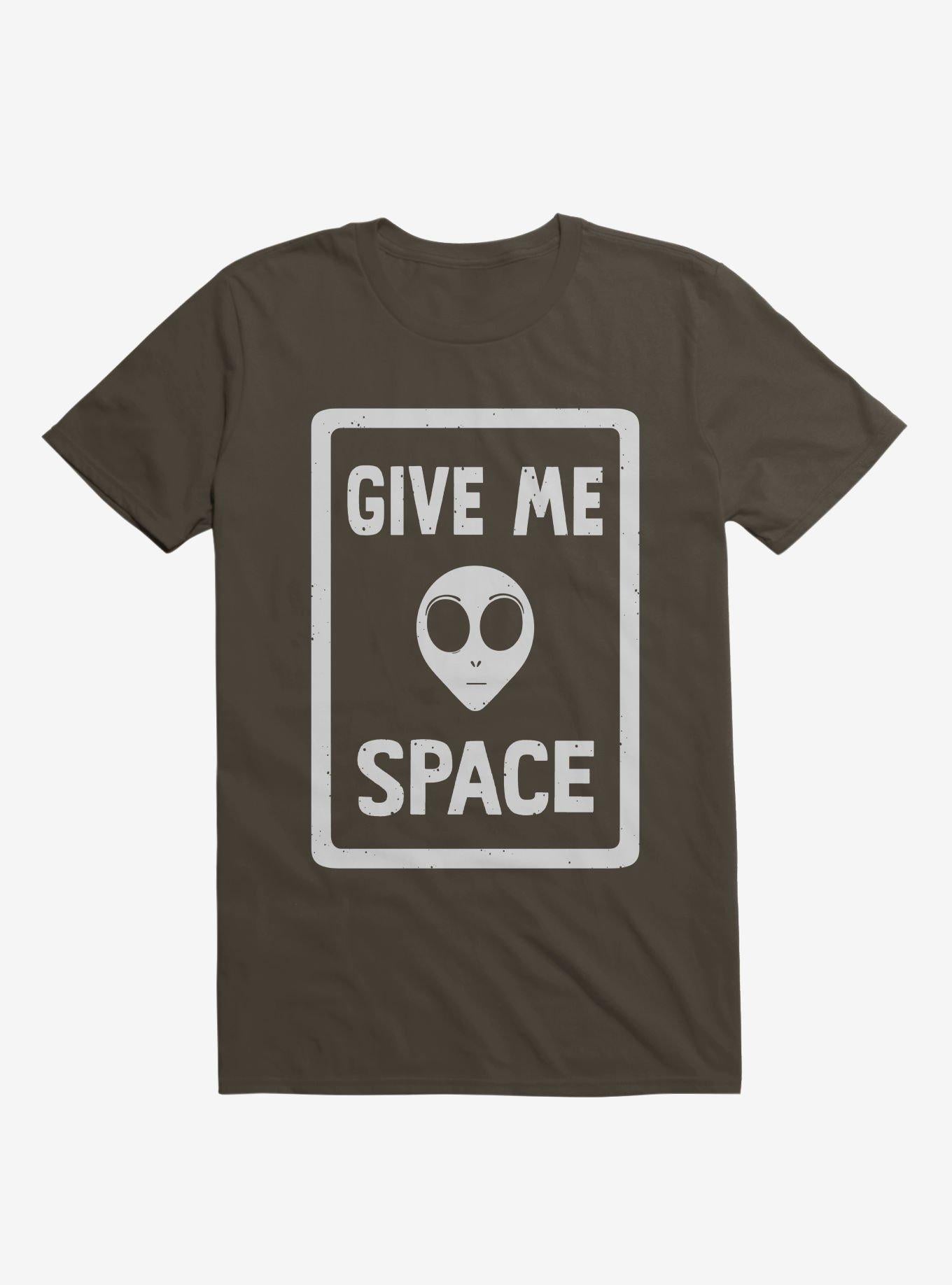 Give Me Space Alien T Shirt T Shirt High Search Demand Funny Quote