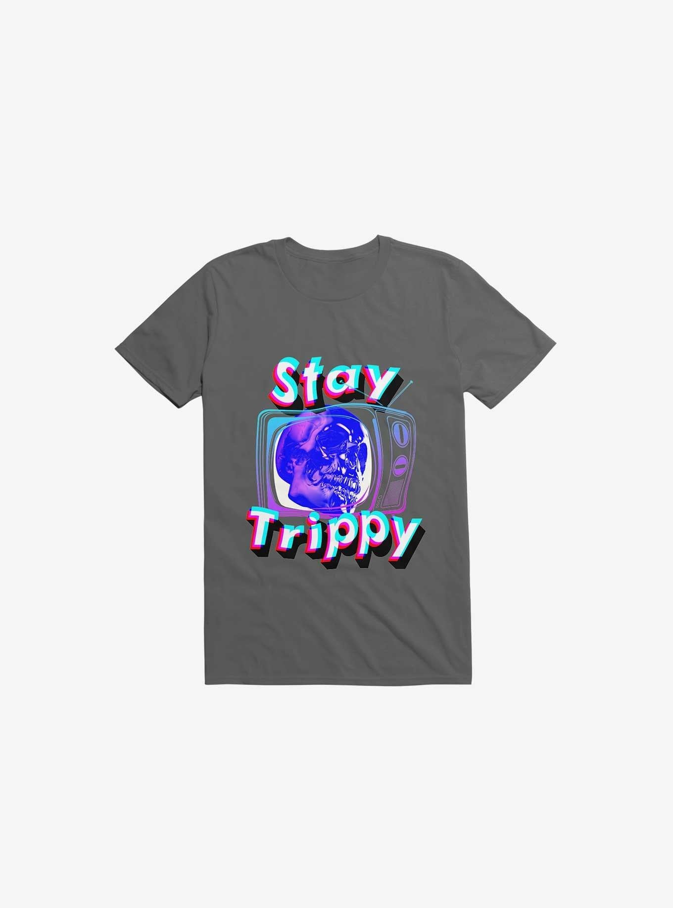 Stay Trippy Cute Retro Aesthetic Universal Vibe Skull Asphalt Grey T Shirt T Shirt High Search Demand Best Seller Look