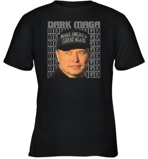 Elon Musk Dark Maga Youth T Shirt