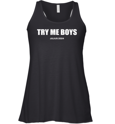 Duduzile Zuma Try Me Boys Julius 2024 Racerback Tank