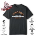 Chicago Clock Management Supervisor T Shirt