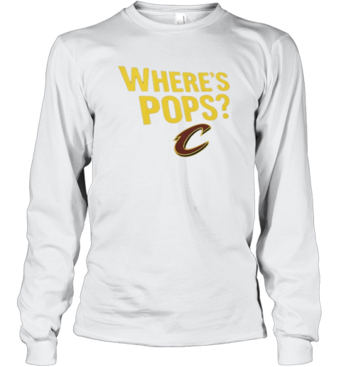 Cleveland Cavaliers Wheres Pops Long Sleeve T Shirt