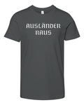 Auslnder Raus Glad Premium Youth T Shirt