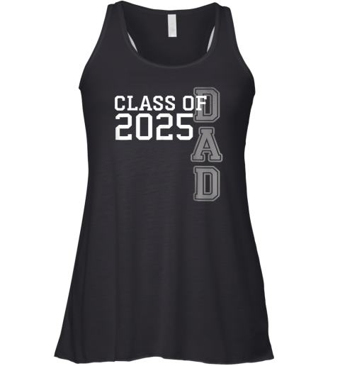Class Of 2025 Dad Father Day Racerback Tank