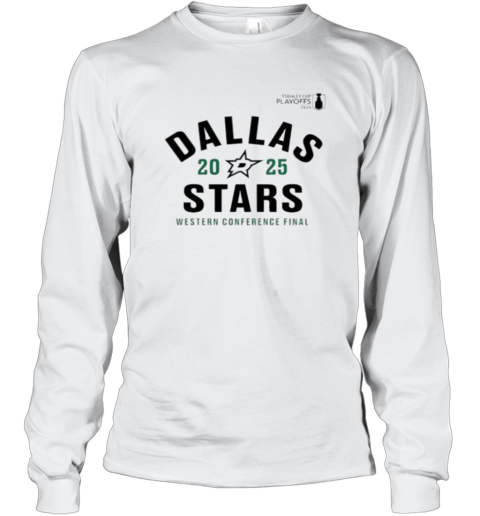Dallas Stars 2025 Stanley Cup Playoffs Western Conference Final Contender Long Sleeve T Shirt
