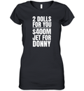 2 Dolls For You 036400 Million Jet For Donny Qatar Women039S V Neck T Shirt