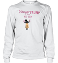 Donald Trump Is A Racist Long Sleeve T Shirt