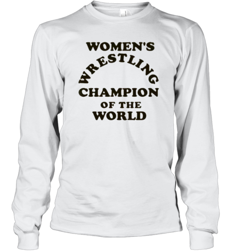 Andy Kaufman Womens Wrestling Champion Long Sleeve T Shirt