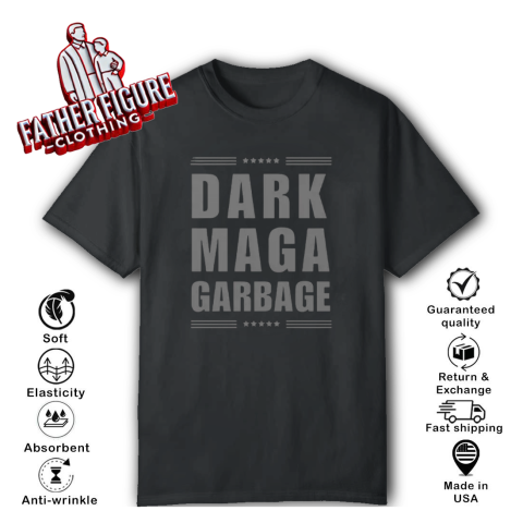 Dark Maga Garbage T Shirt