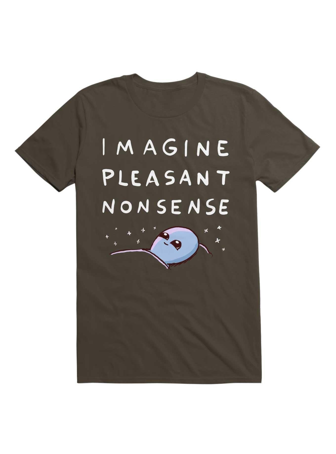 Strange Planet Imagine Pleasant Nonsense T Shirt T Shirt Trending US