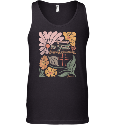 Boho Retro Christian Walking By Faith Tripping Constantly Tank Top