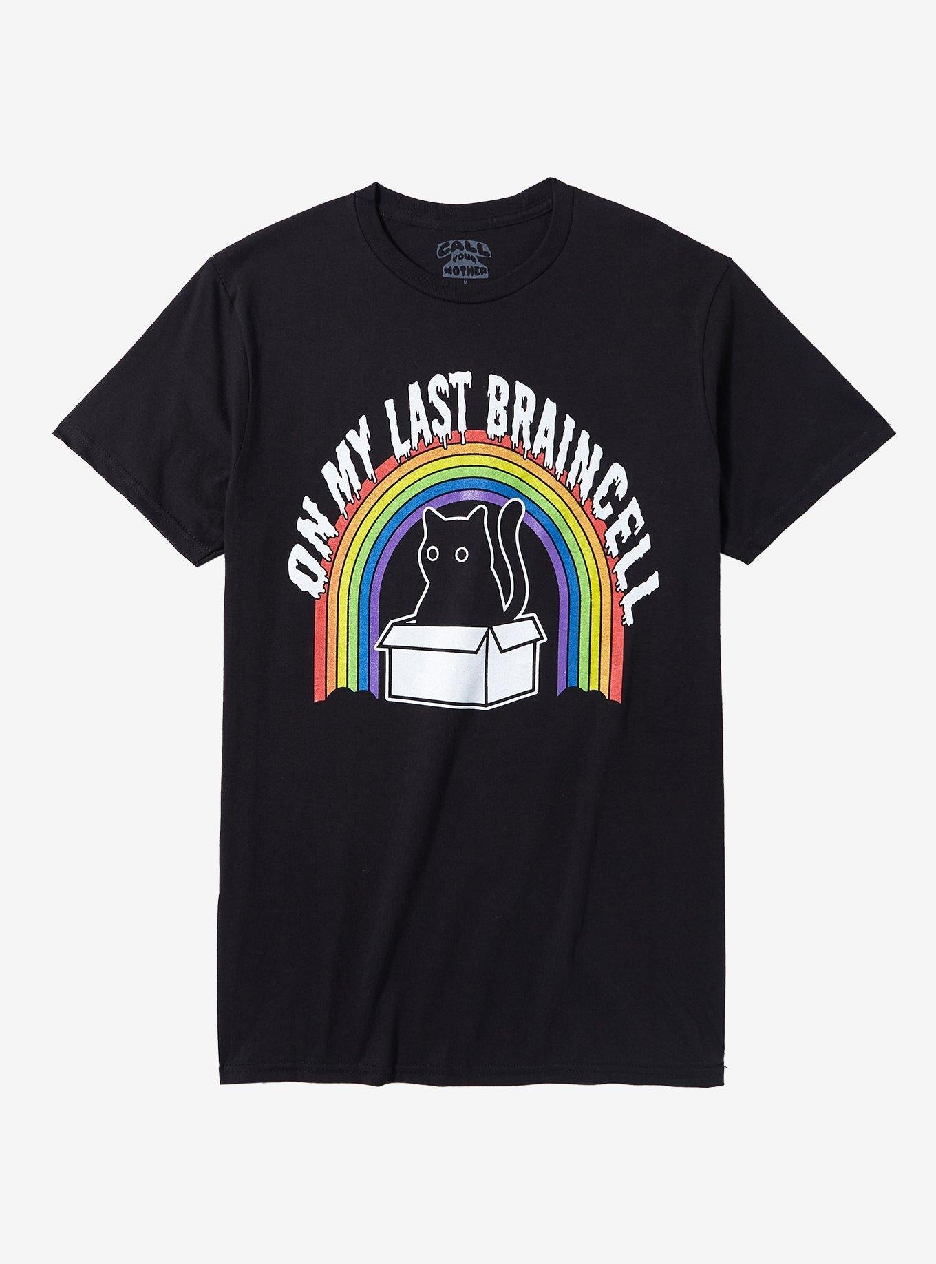 Cat Last Braincell TShirt By Call Your Mother Graphic Tee | Graphic Tee | Unisex Shirt | Top Trending Fashion