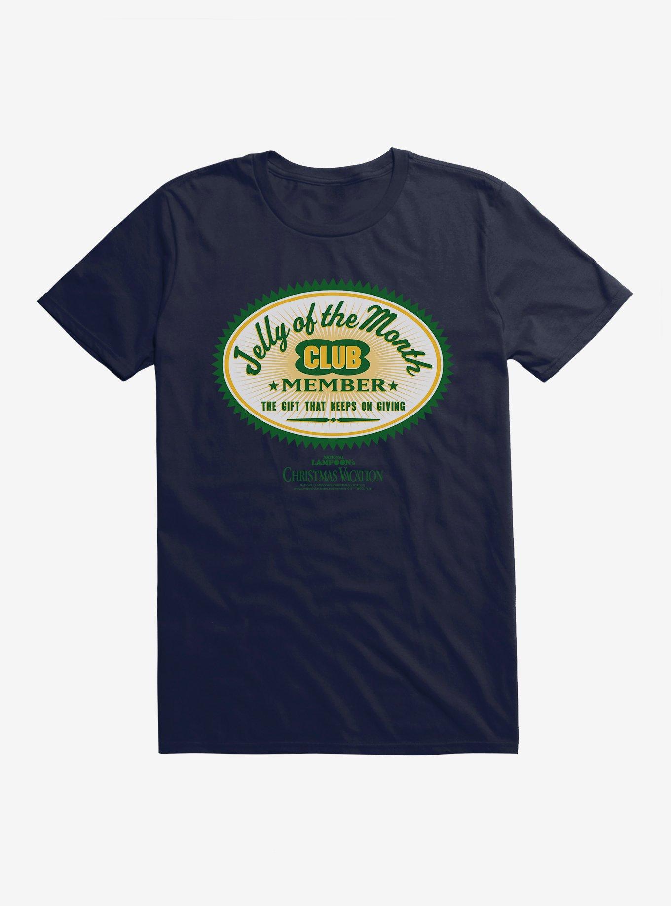 National Lampoon's Christmas Vacation Jelly Of The Month T-Shirt T-Shirt | Trending Streetwear Style | Great Gift Idea