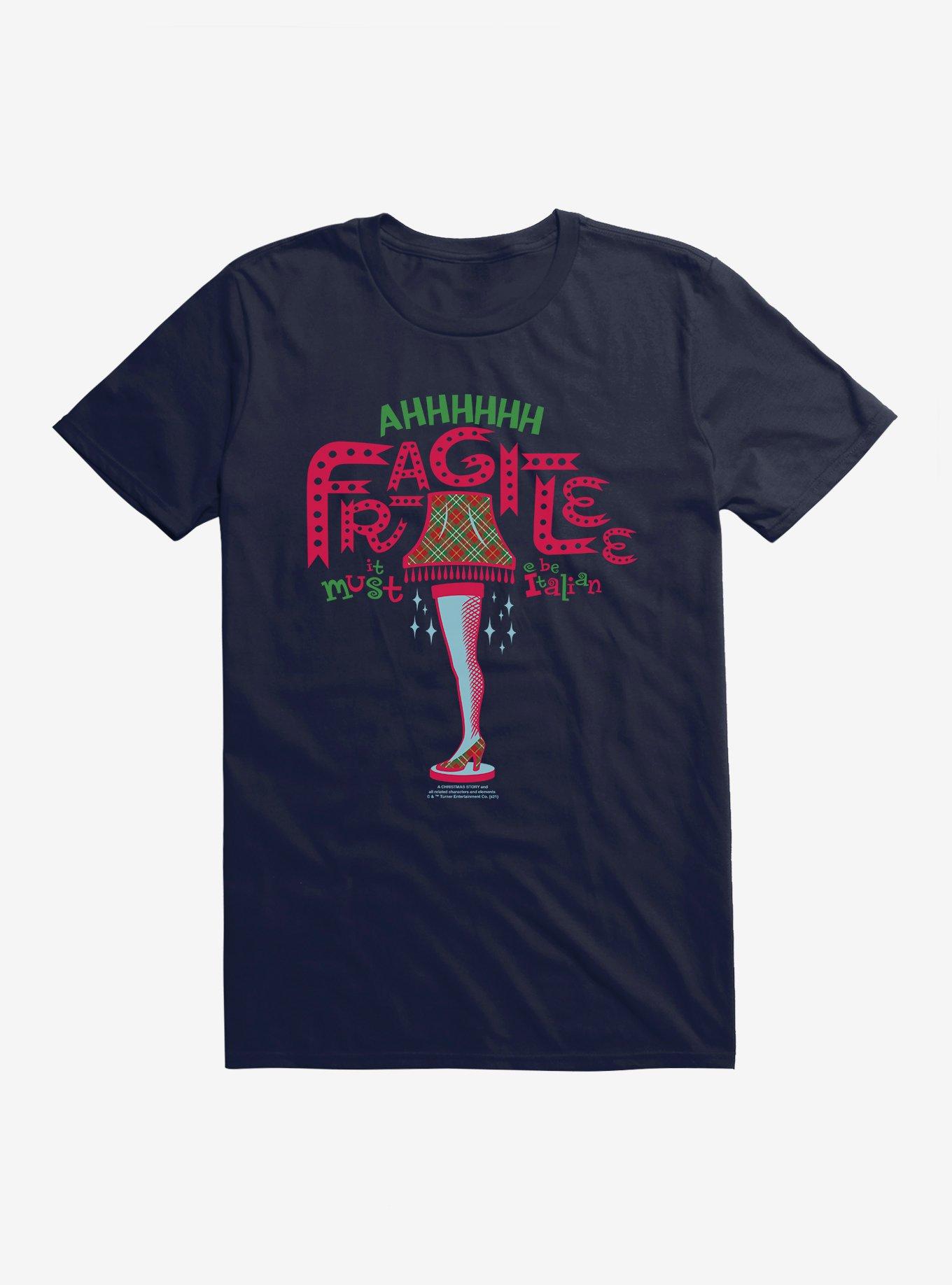 A Christmas Story Ahh Fragile It Must Be Italian T-Shirt T-Shirt | Best-Selling Design | Trending Now