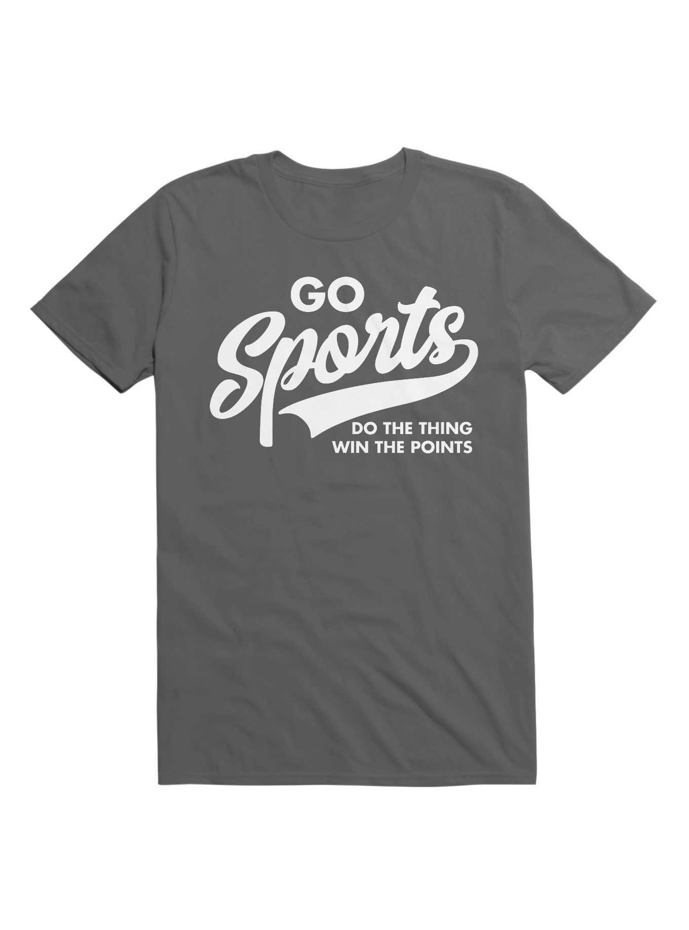 Go Sports Do the Thing Win the Points T Shirt T Shirt Trending US