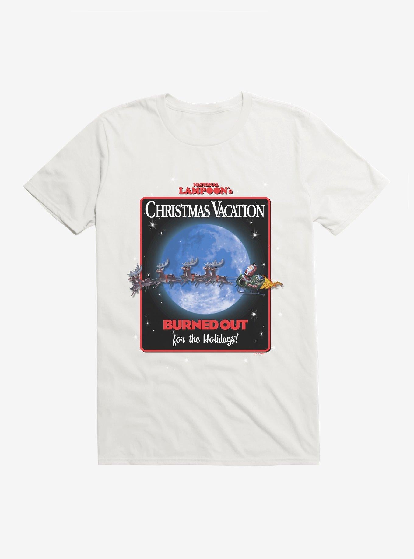 Christmas Vacation Burned Out For The Holidays T-Shirt T-Shirt | Fan Favorite Style | High Demand Item
