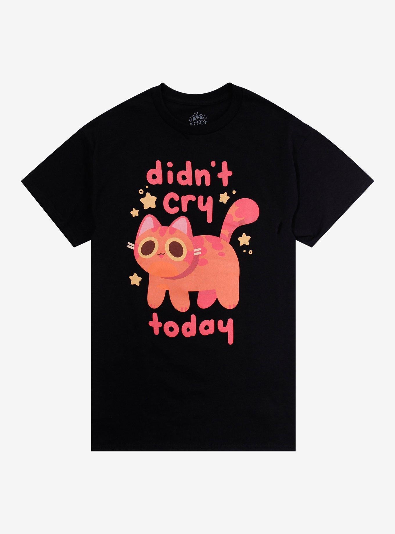 Didnt Cry Today Cat TShirt By Hollyddraws Graphic Tee | Graphic Tee | Unisex Shirt | Best-Selling Design