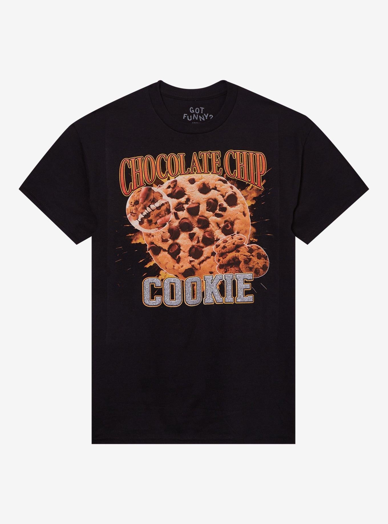 Chocolate Chip Cookie T Shirt By Got Funny T Shirt Trending US Funny Quote