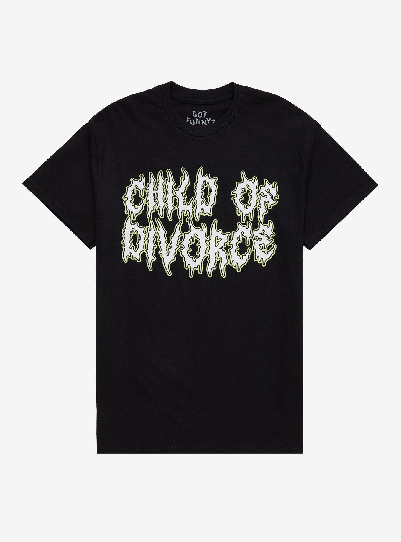 Child Of Divorce Metal T Shirt By Got Funny T Shirt High Search Demand Daily Wear